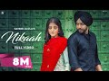 Nikaah Satbir Aujla Official Video Priya Rav Dhillon Punjabi Songs 2021 Geet MP3