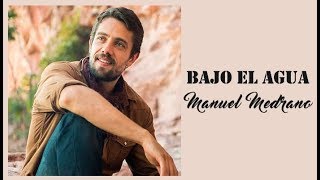 Manuel Medrano - Bajo El Agua (Tradução) O Outro Lado Do Paraíso  (Lyrics Video) .
