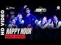 Happy Hour Disney S ABCD 2 Prabhu Dheva Varun Dhawan Mika Sachin Jigar