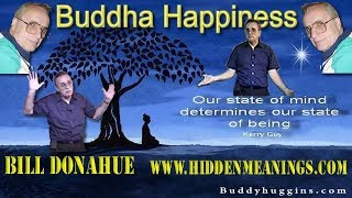 Buddha I believe In Me - By Bill Donahue