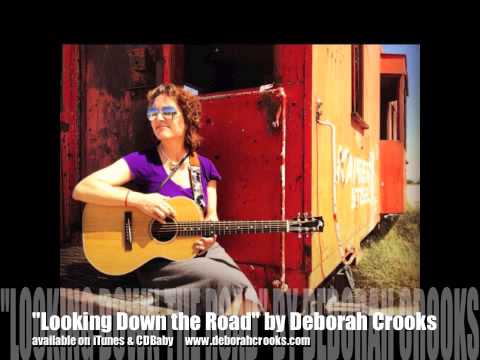Deborah Crooks - Looking Down the Road (Single)