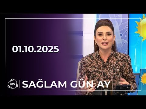 Sağlam Gün Ay / 01.10.2025