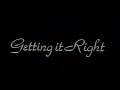 Getting It Right (1989) Trailer