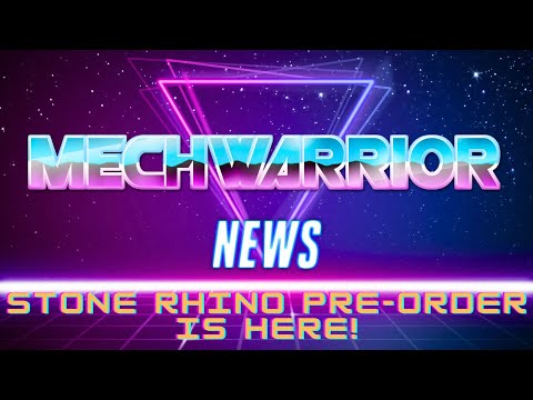 STONE RHINO PRE ORDER IS HERE! MechWarrior Online (MWO).