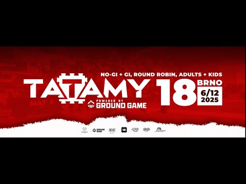 [Mat 1] TATAMY 18 ADULTS (No-GI and GI round robin)