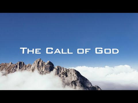 The Call of God (David Wilkerson)