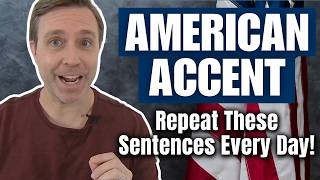 American Accent Workout 🇺🇸 Repeat These Sentences Every Day!