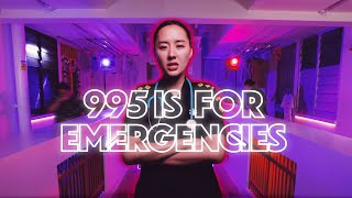 What’s your Emergency | CALL 995 ONLY FOR EMERGENCIES