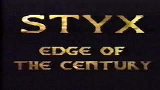 Styx &quot;Edge Of The Century&quot; VHS#1 DV
