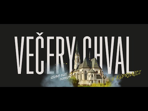 Večer chval - Kopřivnice