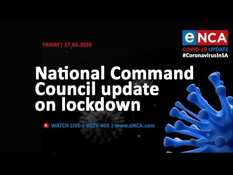 National Command Council give update on COVID 19 lockdown