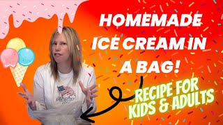 Homemade Ice Cream in a Bag at Home DYI Fun and Ta