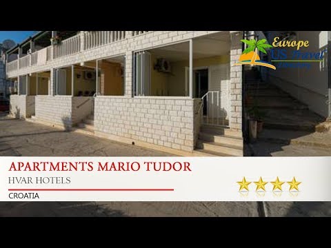 Apartments Mario Tudor - Hvar Hotels, Croatia