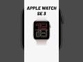 Apple Watch SE 3 NEW FEATURES