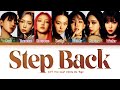 GOT the beat Step Back Lyrics (갓 더 비트 Step Back 가사) [Color Coded Lyrics/Han/Rom/Eng]