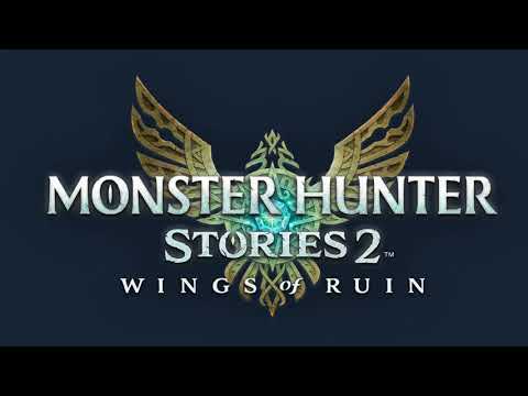 Monster Hunter Stories 2 OST - Main Theme