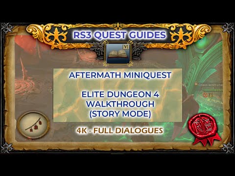 RS3: Aftermath Miniquest / Zamorak Elite Dungeon Walkthrough (Story Mode) | 4K | Dialogues/Cutscenes