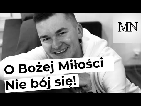 O Bożej Miłości (Nie bój się!) - z płyty "Kerygmat Miłosiernego..." (2016) - Michał Niemiec