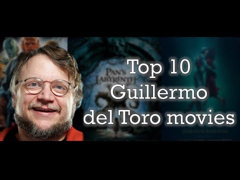 Top 10 Guillermo del Toro movies - Listtube©
