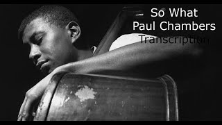 So What/Miles Davis-Paul Chambers' Transcription. Transcribed by Carles Margarit