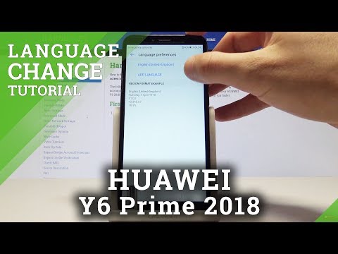 How to Change Language in HUAWEI Y6 Prime 2018 - Set Up Language