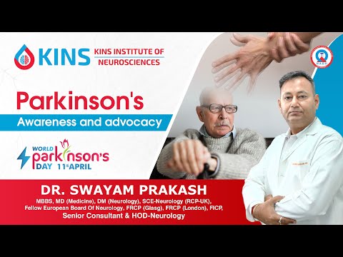 Parkinson's Awareness & Advocacy | Dr. Swayam Prakash