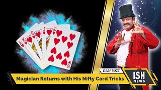 Magician Returns with His Nifty Card Tricks