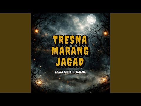 Tresna Marang Jagad YouTube thumbnail