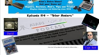 The ATARI 5200 Podcast Episode #4 - Star Raders
