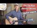 The Tin Man - Kenny Chesney - Guitar Lesson | Tutorial