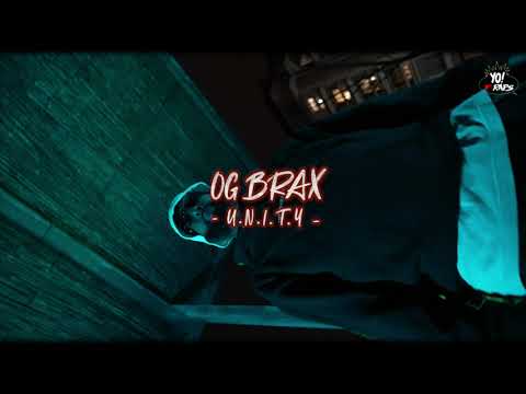 OG BRAX - U.N.I.T.Y. (Clip Officiel)
