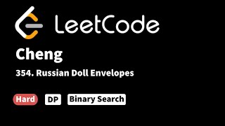 YouTube video 'LeetCode 354. Russian Doll Envelopes'