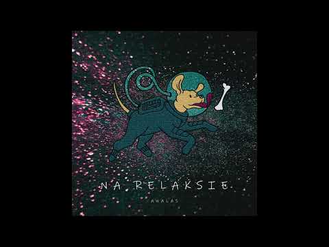 Awalas - Na relaksie