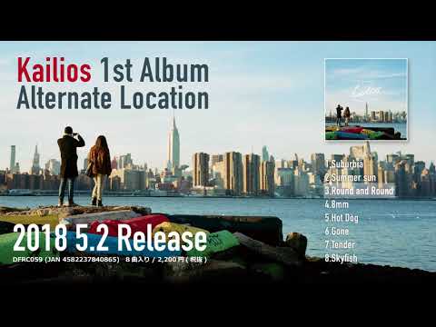 Kailios - Alternate Location(Album Trailer)