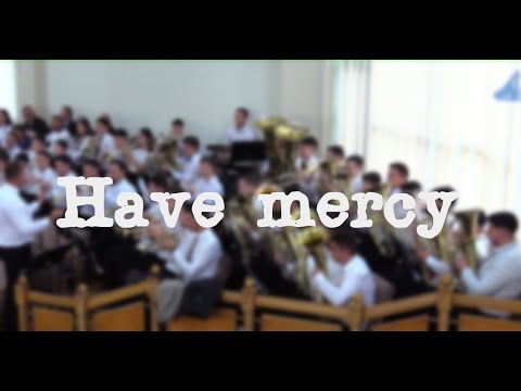 Have mercy - Jebel Brass Band