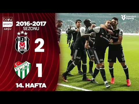 Beşiktaş (2-1) Bursaspor | MAÇ ÖZETİ | 14. Hafta - 2016/2017