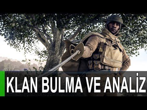 Klan sunucuları nasıl bulunur ve hangi klanlar kalitelidir ? - Battlefield 1 Türkçe Rehber