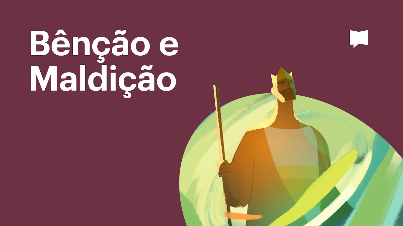Bênção e Maldição