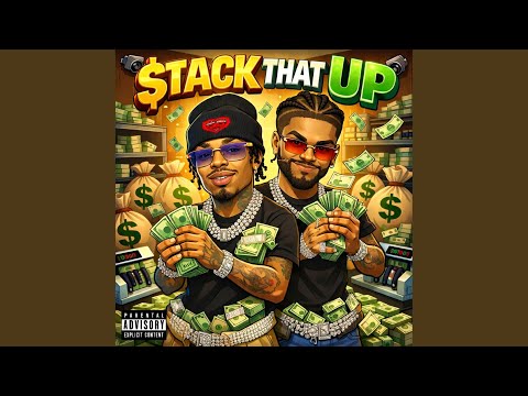 StackThatUp (feat. Taye PPG)