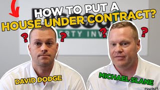 How To Put A House Under Contract - You Ask, We Answer :)