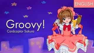 Download lagu Cardcaptor Sakura - 'Groovy!' | English | MopTop mp3 Download lagu Cardcaptor Sakura - 'Groovy!' | English | MopTop mp3