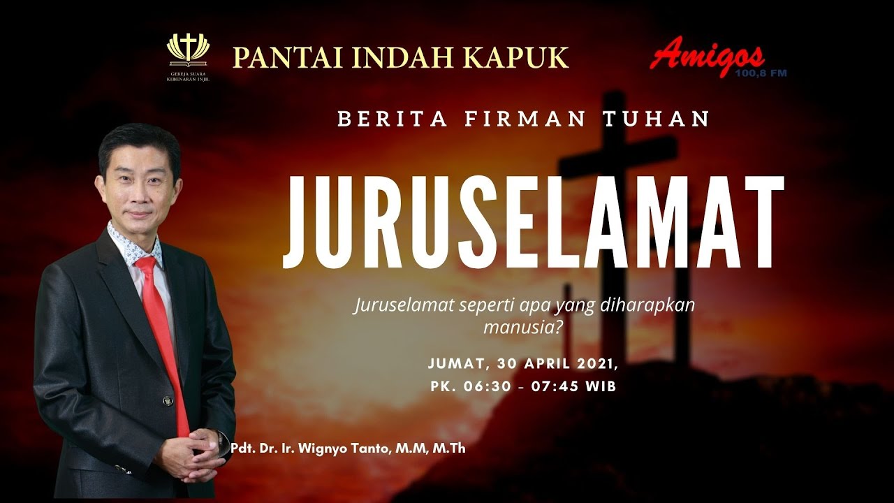 Juruselamat – Pdt. Dr. Ir. Wignyo Tanto, M.M, M.Th