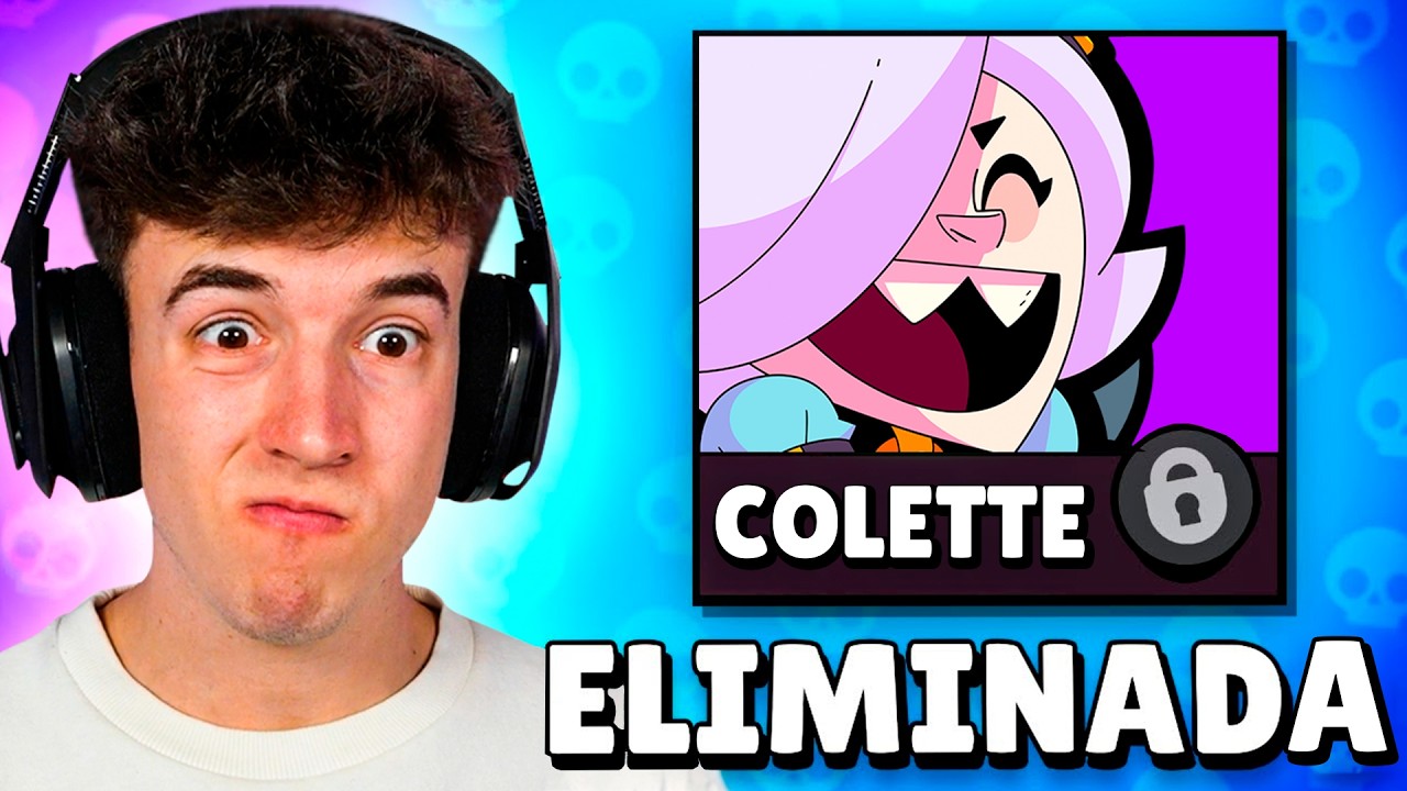 HAN ELIMINADO a COLETTE de BRAWL STARS