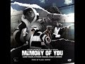 Aubrey Qwana Trymore Maraza Mally Sannere Flash Cortez Memory Of You Official Visualizer