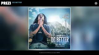 Prezi - Do Better (Audio)