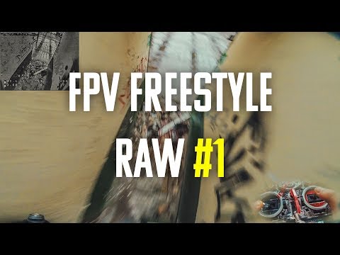FPV FREESTYLE RAW #1 ( Frank Citro )