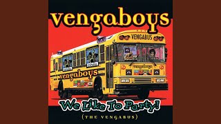 We like to Party! (The Vengabus) (More Airplay)
