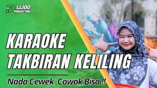 Download lagu KARAOKE TAKBIR !! VERSI DANGDUT - KOPLO - JARANAN !! IJJOO PRODUCTION mp3