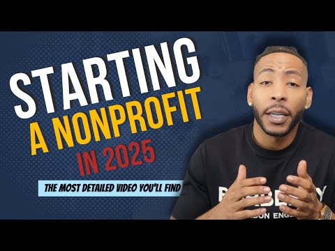 How to Start a Nonprofit Organization in 2025 | Step-by-Step
