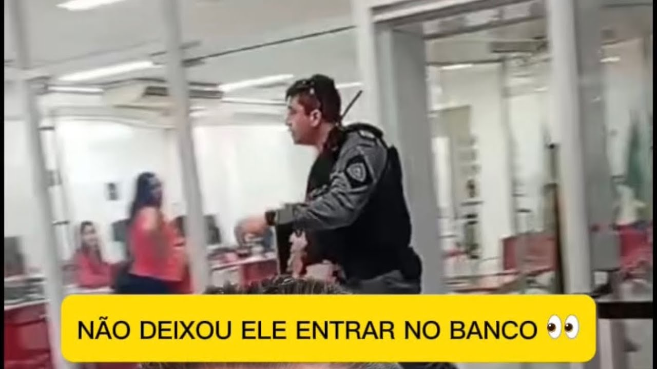 NÃO DEIXOU ELE ENTRAR NO BANCO 👀